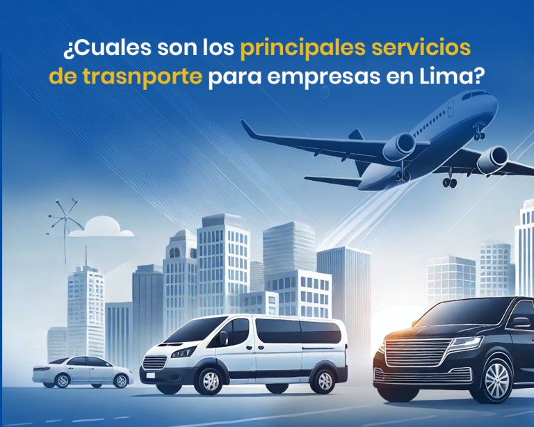 cuales son los principales servicios de transporte para empresas en lima